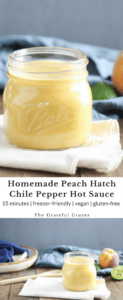 A quick, 15-minute homemade hatch chile hot sauce made with late-summer peaches and Southwest green hatch chile peppers. Freezer-friendly recipe!