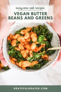 Hands holding a bowl with filled with a butter beans recipe. text reads, "Easy Meal Prep Recipe: Vegan Butter Beans and Greens."