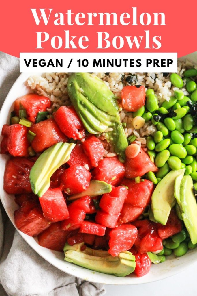 watermelon poke bowls with avocado and edamame with white text against pink background that reads, "Watermelon Poke Bowls: vegan, 10 minutes prep"