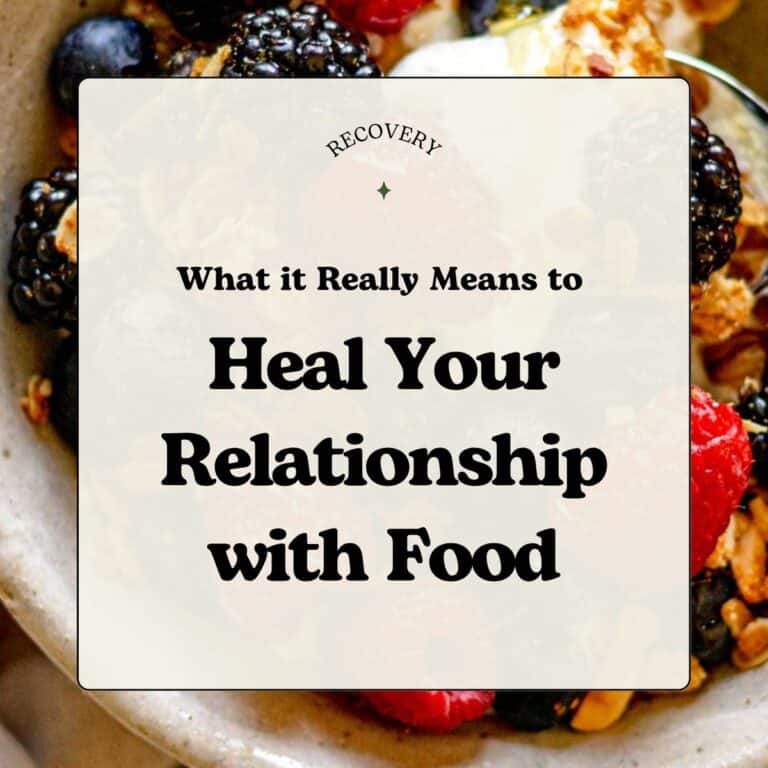 "Recovery - What It Really Means to Heal Your Relationship with Food."