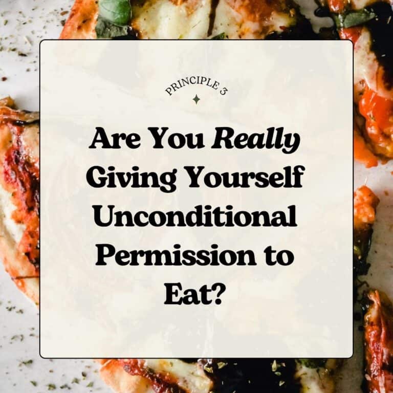 Pizza with text overlay reading, "Principles 3 - Are you Really Giving Yourself Unconditional Permission to Eat?"