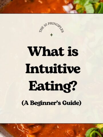 Chili-style soup with text overlay that reads, "What is Intuitive Eating? (A Beginner's Guide."