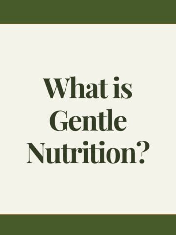 "What is Gentle Nutrition?"